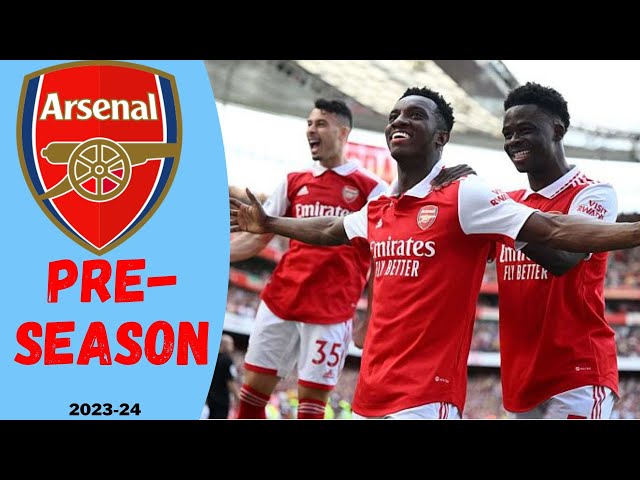 ARSENAL pre-season games 2023-24 | HIGHLIGHTS