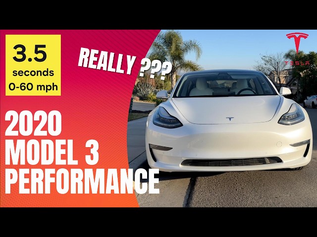 2020 TESLA MODEL3 PERFORMANCE 0-60 in 3.5 seconds - FACT or FICTION?