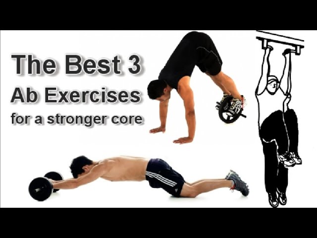 The Best 3 Ab Exercises - Crush Your Core