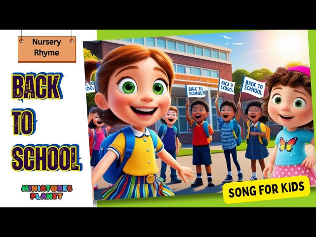 Back to School Song for Kids | Fun Learning with Miniatures' Planet #kidschannel