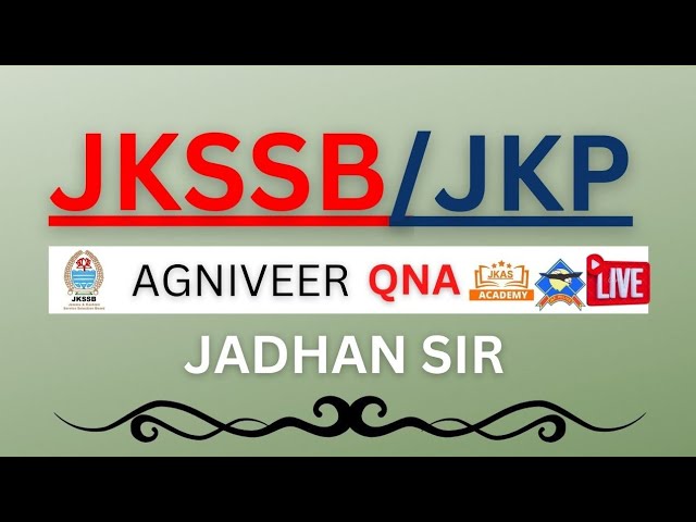 JKSSB EXAMS /JKP BORDER BATTALION LIVE UPDATES | JADHAN SIR