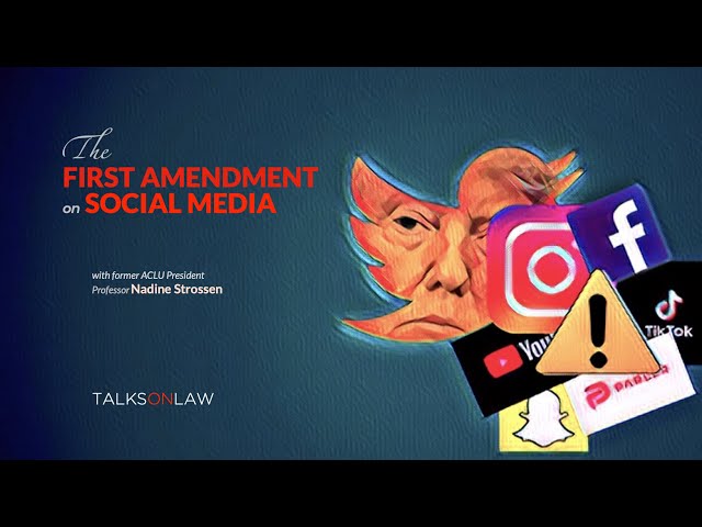 Social Media & the Limits of the First Amendment