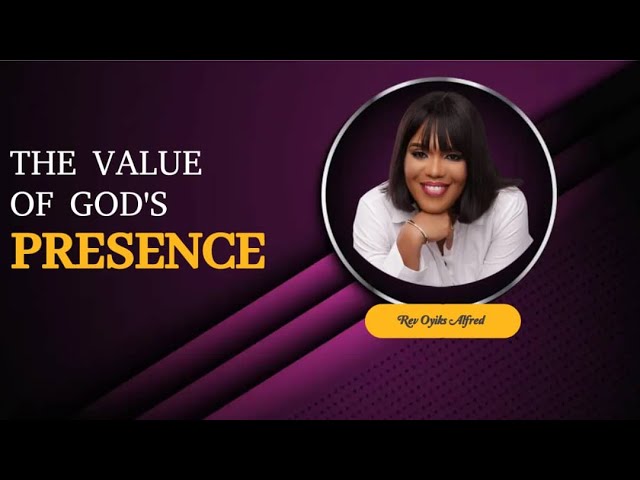 The Value of God's Presence - Rev Oyiks Alfred - Night of Power Igando - 27th July 2024