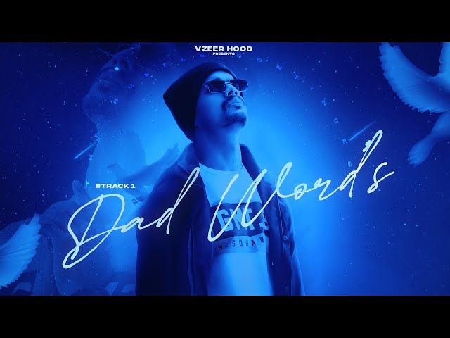 DAD WORD'S | VZEER | DS CREATIONZ | THC | ALBUM 2022 | OFFICIAL RAP SONG