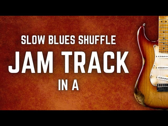 Slow Blues Shuffle Backing Track in A