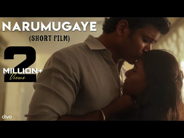 Narumugaye - Official Tamil Short Film | Benito, Nandhini Madesh | Mohan Govind