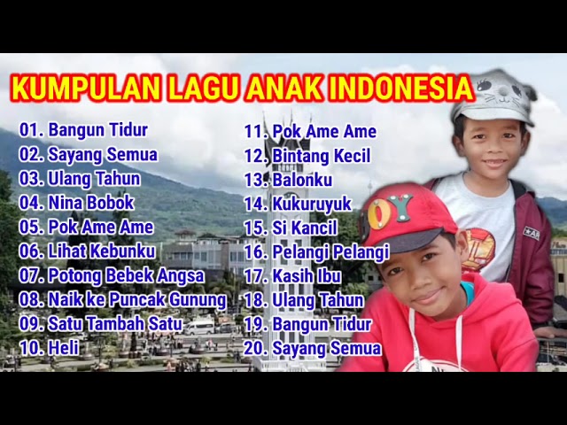 KUMPULAN LAGU ANAK INDONESIA