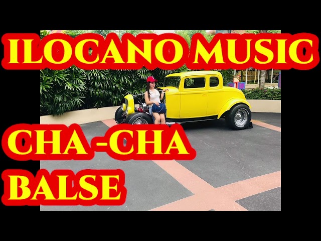 ILOCANO CHACHA CHA