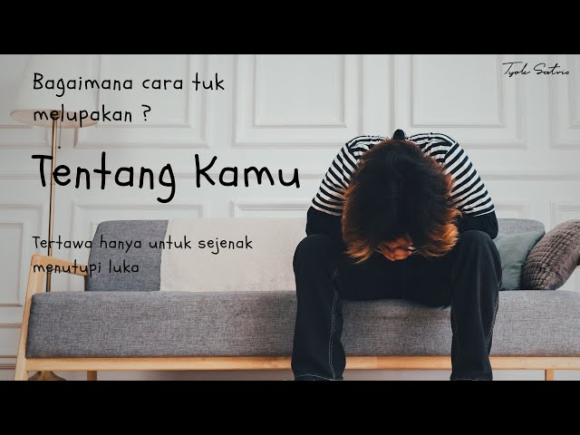 Tyok Satrio - Tentang Kamu (Official Music Video)