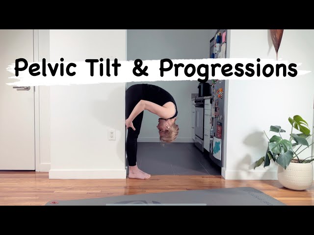 From Pelvic Tilt to Pilates Wall Roll Down