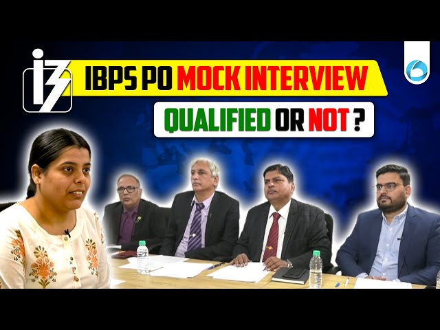 Mock Interview IBPS PO | IBPS PO Mock Interview 2025 | with Expert Feedback By Ex IBPS Panel