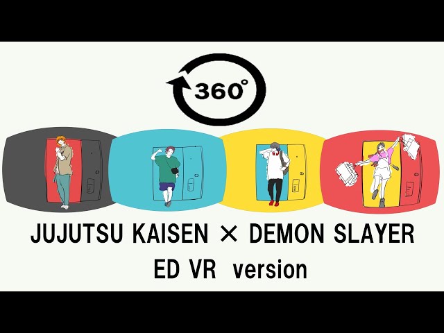 【360°VR】版『呪術廻戦』EDを『鬼滅の刃』かまぼこ隊が踊ってみた。【手描き】JUJUTSU KAISEN ED