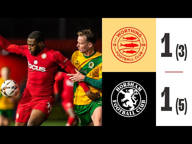 Worthing 1-1 Horsham (3-5 penalties) | Highlights