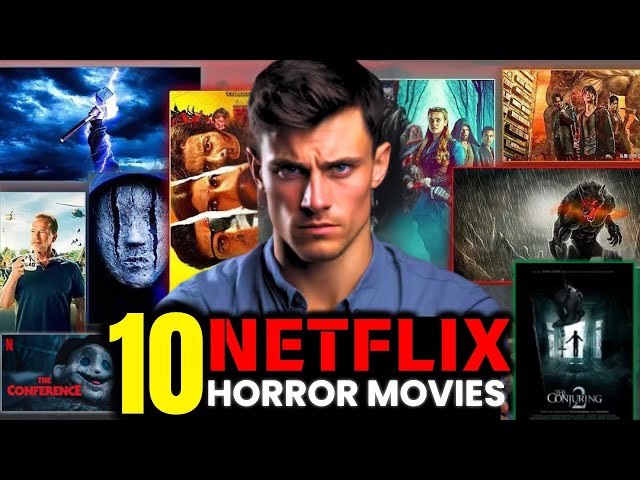 SCARIEST Horror Movies on Netflix RIGHT NOW