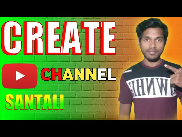 How to create professional YouTube channel in santali || Create YouTube channel 2022