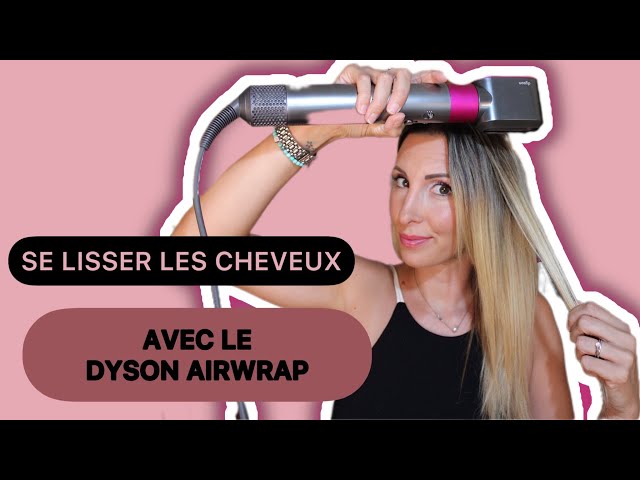 💇‍♀️ COMMENT SE LISSER LES  CHEVEUX AVEC LE DYSON AIRWRAP ? 🤩