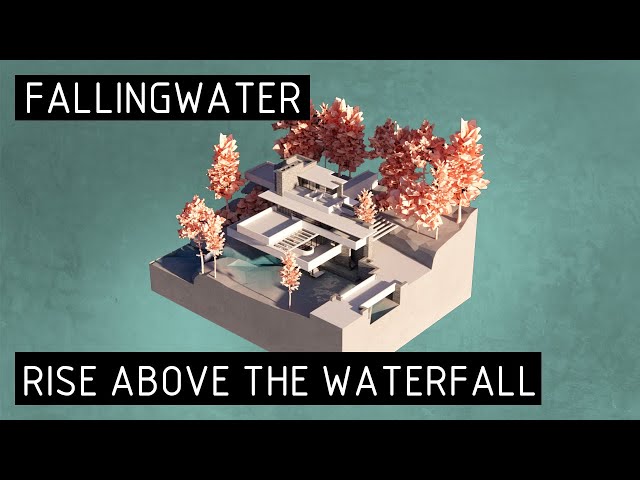 FALLINGWATER - Frank Lloyd Wright