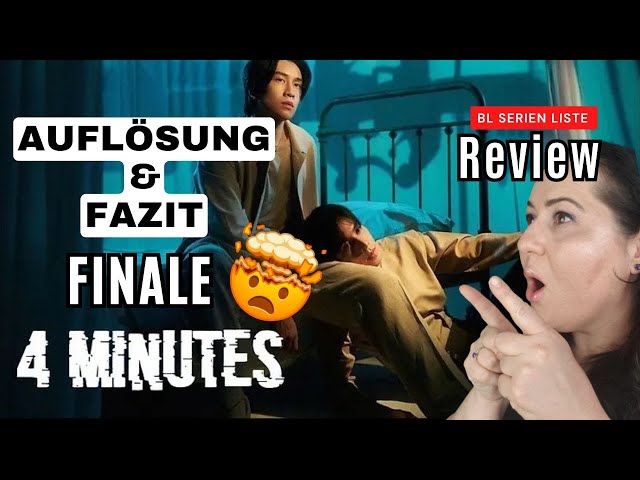 Die Besten Thai BL Serien | 4 Minutes Finale| Review | Deutsch