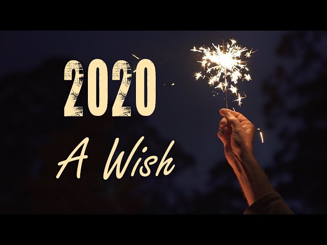 Remembering 2020 - A wish for the new year