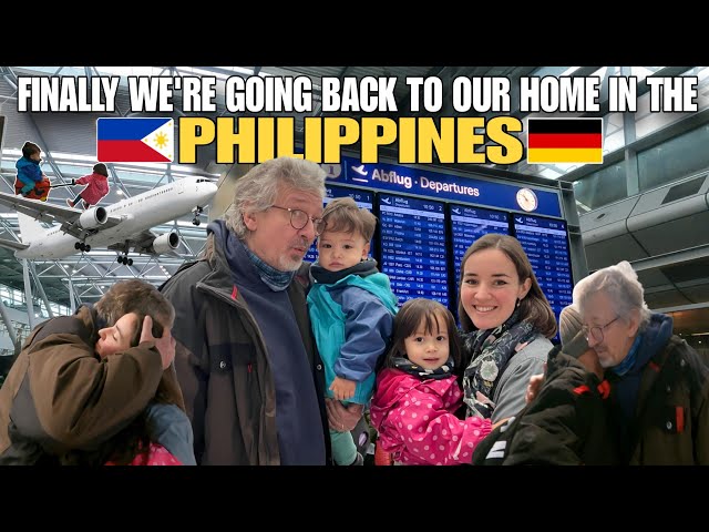 Finally We're Going Back to our home in the Philippines|🇵🇭Pinoy amd German Family🇩🇪