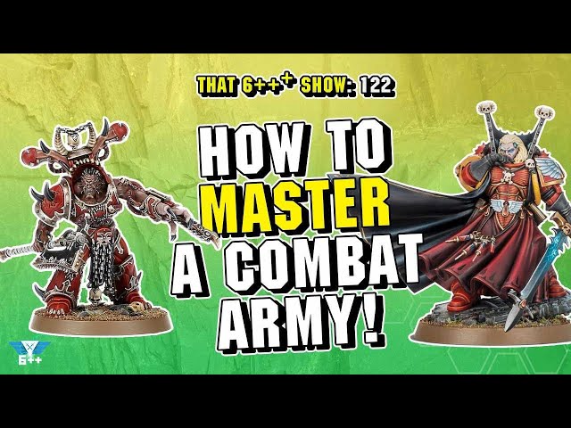 That 6+++ Show: Episode 122: How to Master a Combat Army with Raf Harbinson