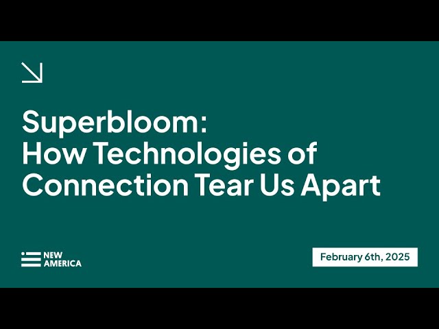 Superbloom: How Technologies of Connection Tear Us Apart