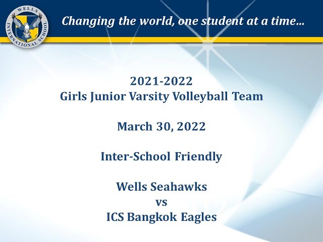 2022.03.30 - Volleyball - Junior Varsity Girls vs ICS - Part 2