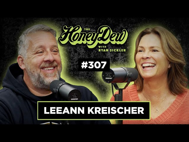 HoneyDew Podcast #307 | Leeann Kreischer