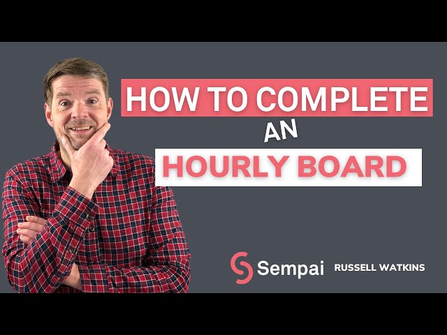 How to complete an hourly production board well