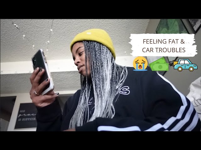 IM FEELING FAT AND CAR TROUBLES | JASMINEROSSETTE