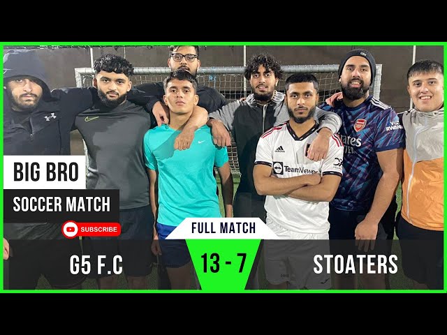 G5 Team Beat Stoaters 13 - 7 | Pitch Drama & Comeback Win | Big Bro Soccer (Full Game)