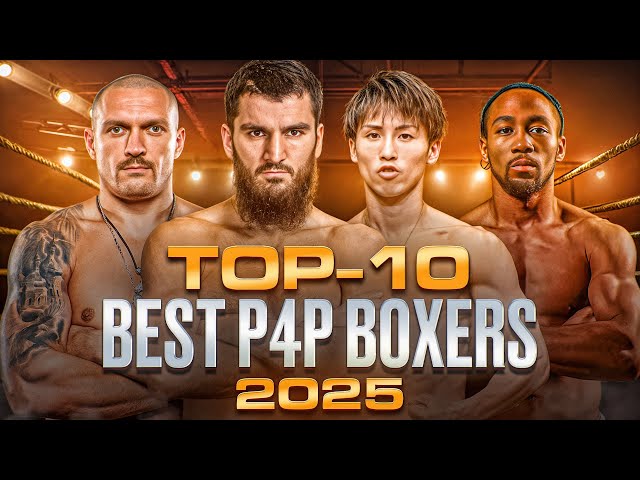 BEST BOXING FIGHTERS OF 2025 | TOP 10 P4P | FULL FIGHT HIGHLIGHTS HD