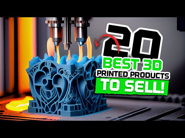 Top 20 BEST 3D printed products to SELL! 🤑💰💵