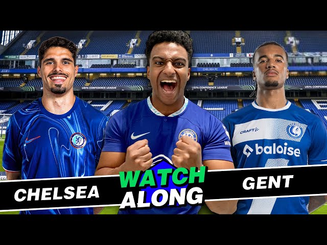 THE ROAD TO WROCLAW BEGINS! | CHELSEA VS GENT UCL WATCHALONG