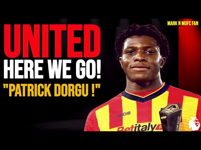 🚨 HERE WE GO‼️🔴 Patrick Dorgu to Manchester United Transfer Latest News Updates 🔥