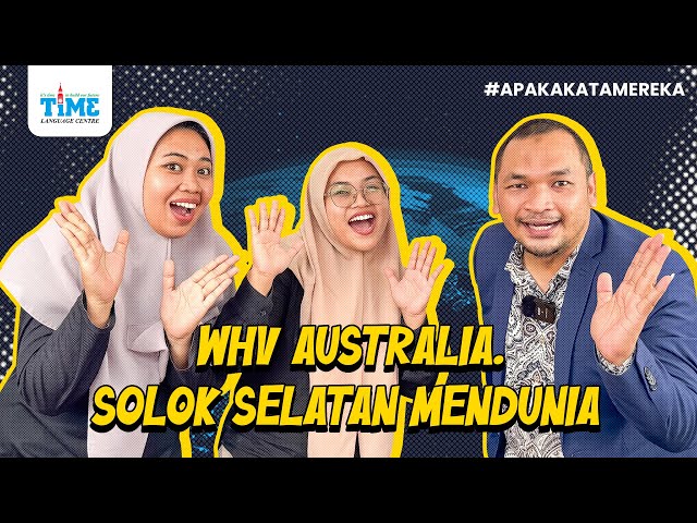 WHV AUSTRALIA, SOLOK SELATAN MENDUNIA