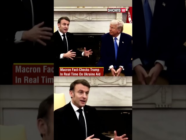 Macron Fact Checks Trump: Setting the Record Straight on Ukraine Aid | Trump Macron Meet | N18S