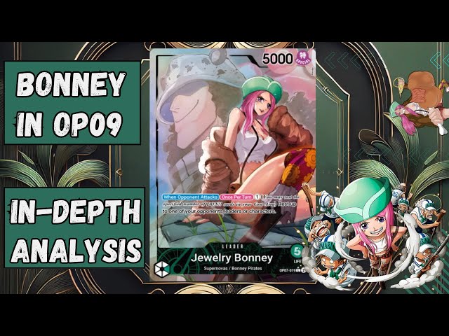 Mastering OP09 Green Bonney: In-Depth Guide, Strategies & Gameplay | One Piece TCG