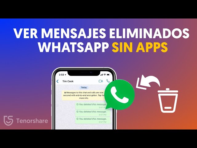 Cómo ver mensajes ELIMINADOS de WhatsApp sin aplicaciones 2021