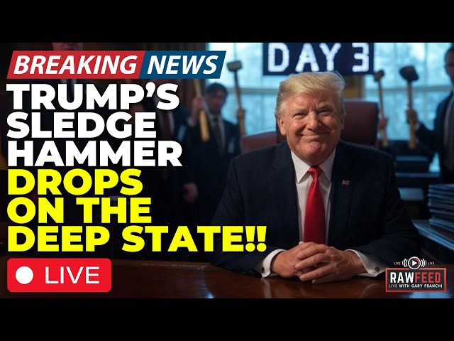 🚨LIVE: Trump's 3-Day RAMPAGE! ICE Raids SPREAD! DEI DESTROYED! J6 Truth COMING! WEF ADMITS Loss!