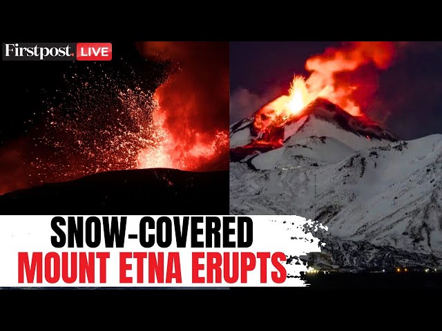 Mount Etna Eruption LIVE: Italy's Mount Etna Erupts; Snow-Covered Etna Volcano Erupts in Sicily N18G