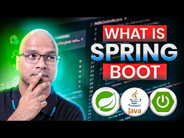 #5 What is Spring Boot?