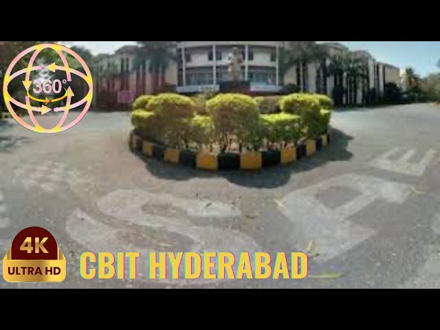 Chaitanya Bharathi Institute of Technology, hyderabad | cbit hyderabad | cbit 360 view | street view