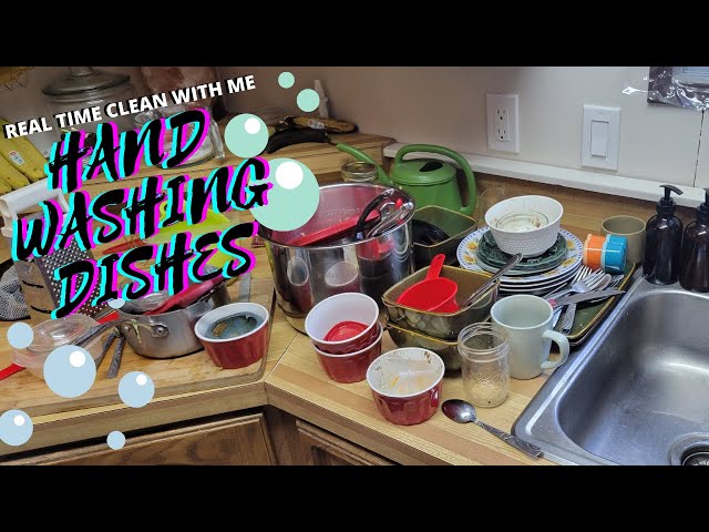 Hand Washing Dishes | Real Time | Clean With Me | Kitchen Cleaning Motivation | Tackling Dishes 2022