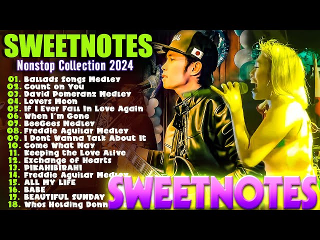 Sweetnotes Nonstop Playlist 2025 🎶 Sweetnotes Bagong OPM Love Songs 2025 🎶 Hits OPM Love Songs 2025