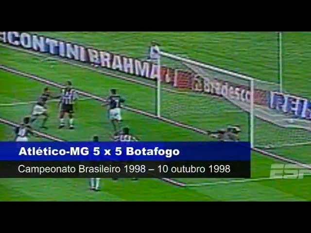 Relembre! Atlético-MG 5x5 Botafogo, Brasileirão 1998 ♠ Jogo de 10 gols