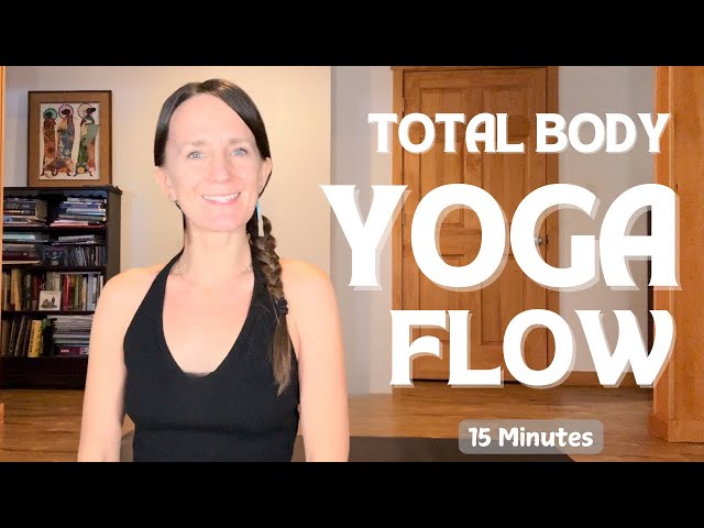 Total Body Yoga Flow | 15-Minute Yoga