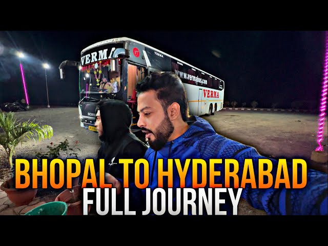 Bhopal to Hyderabad full journey | travel vlog