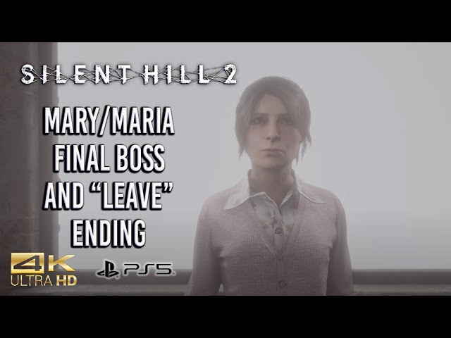 Silent Hill 2 Remake - Mary/Maria Final Boss and Leave Ending [4K Ultra HD]