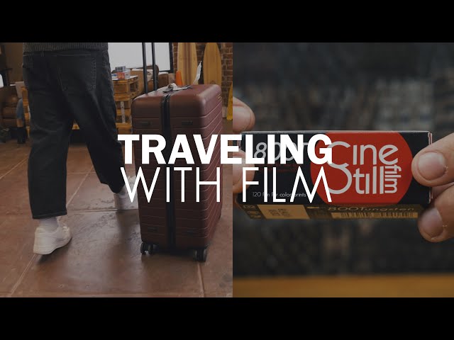 Tips for Traveling with Film